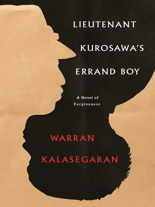 Title details for Lieutenant Kurosawa's Errand Boy by Warran Kalasegaran - Available